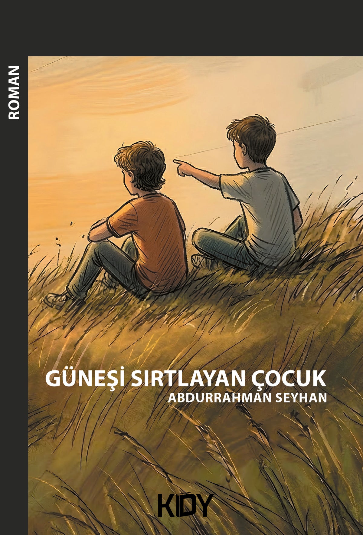 Güneşi Sırtlayan Çocuk - Abdurrahman Seyhan kitap kapağı