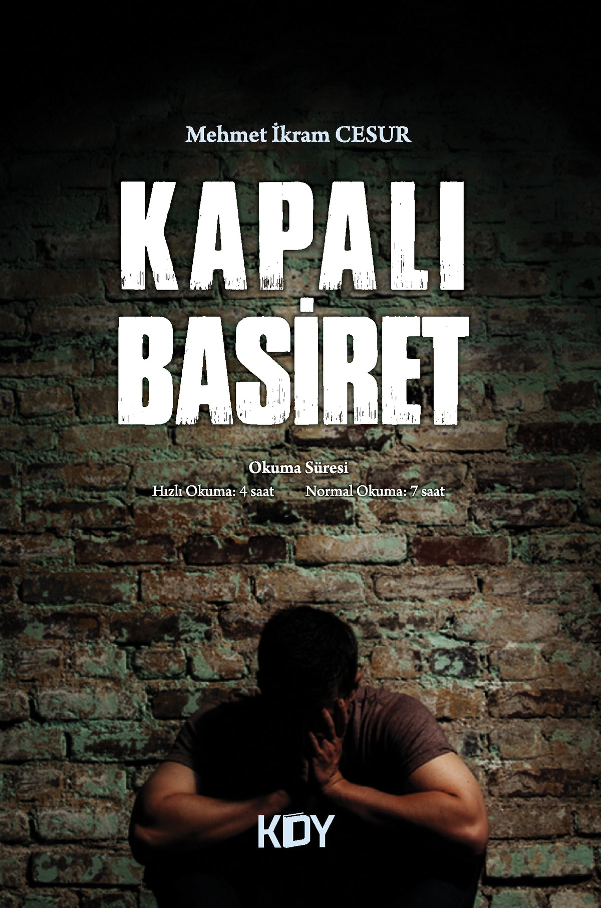 Kapalı Basiret - Mehmet İkram Cesur kitap kapağı
