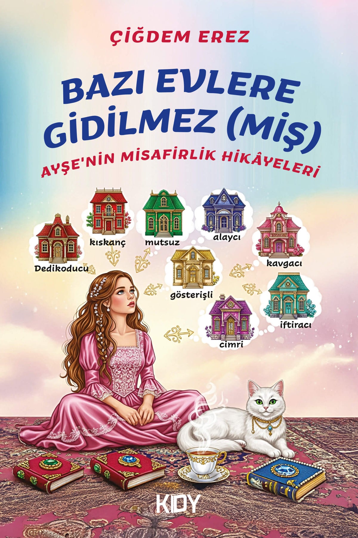 Bazı Evlere Gidilmez(Miş) - Çiğdem Erez kitap kapağı