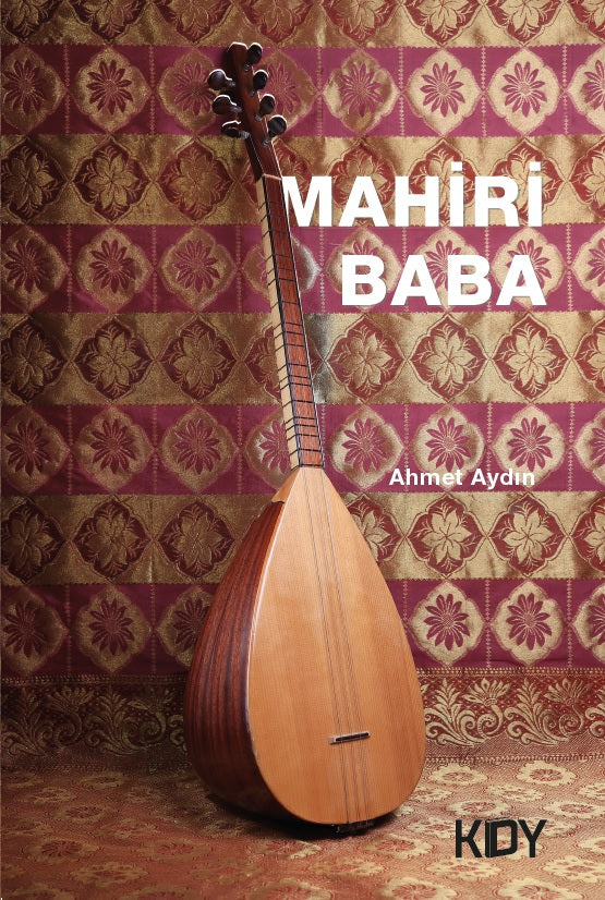 Mahiri Baba - Ahmet Aydın (Etyemez) kitap kapağı