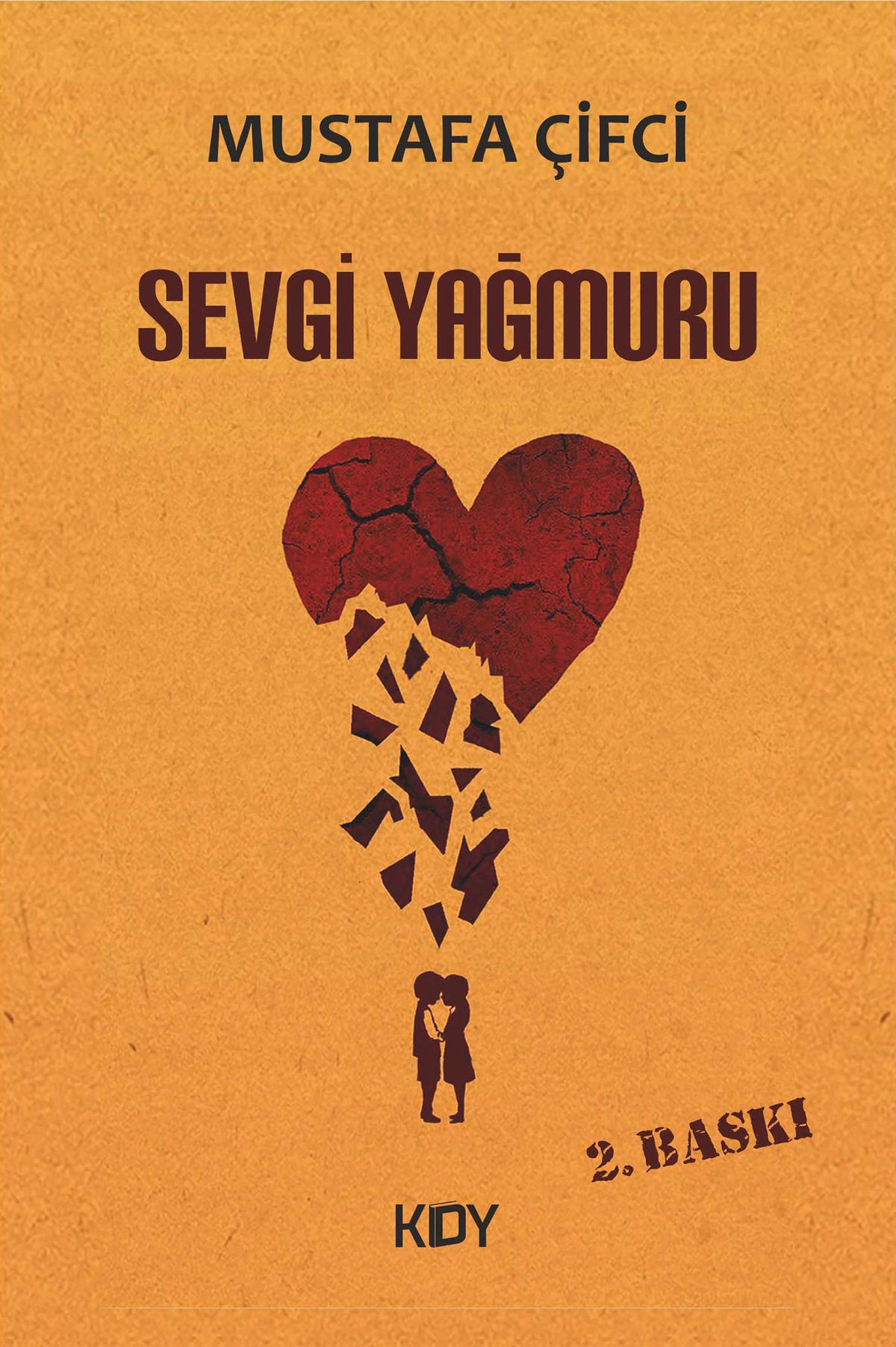 Sevgi Yağmuru - Mustafa Çifci kitap kapağı