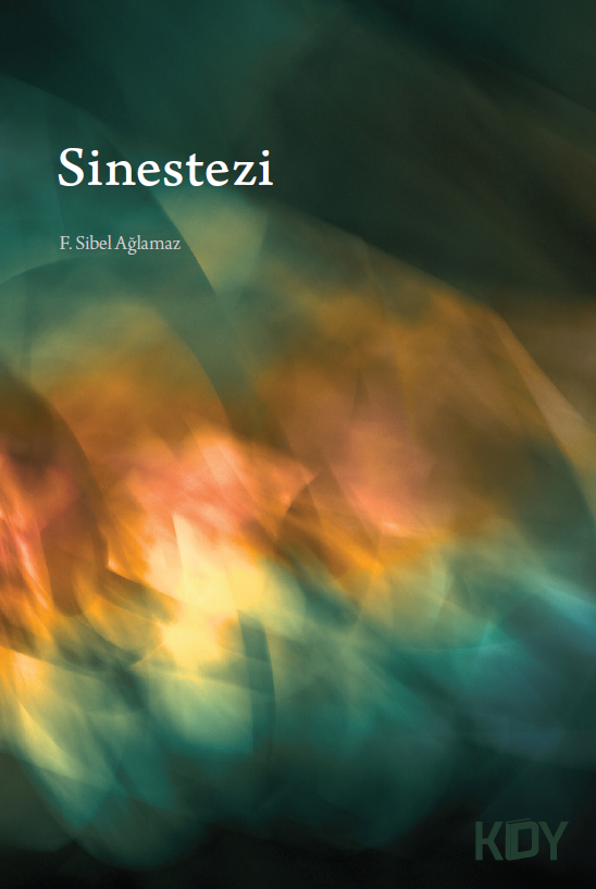 Sinestezi - Fatma Sibel Ağlamaz kitap kapağı
