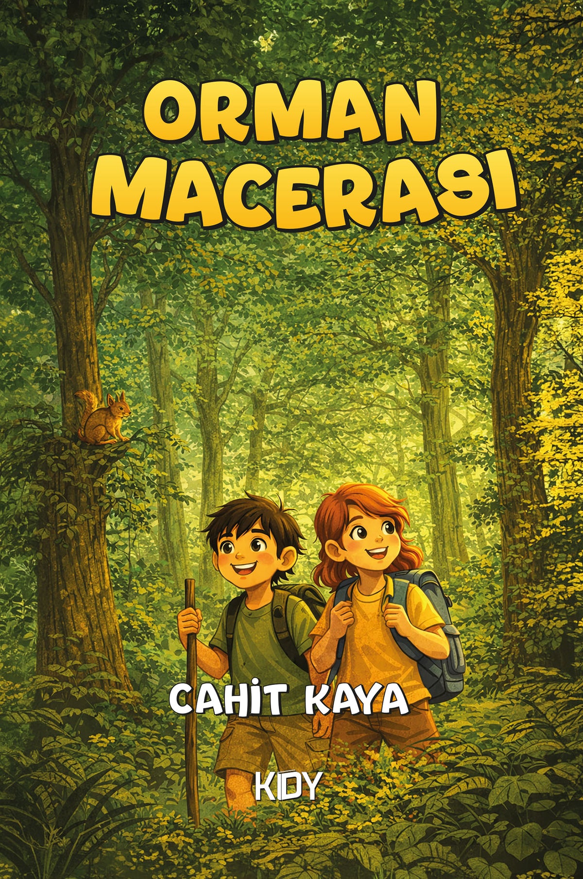 Orman Macerası - Cahit Kaya kitap kapağı