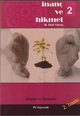İnanç ve Hikmet 2 - M.Said Yalvaç kitap kapağı