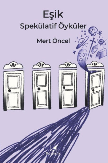 Eşik: Spekülatif Öyküler - Mert Öncel kitap kapağı