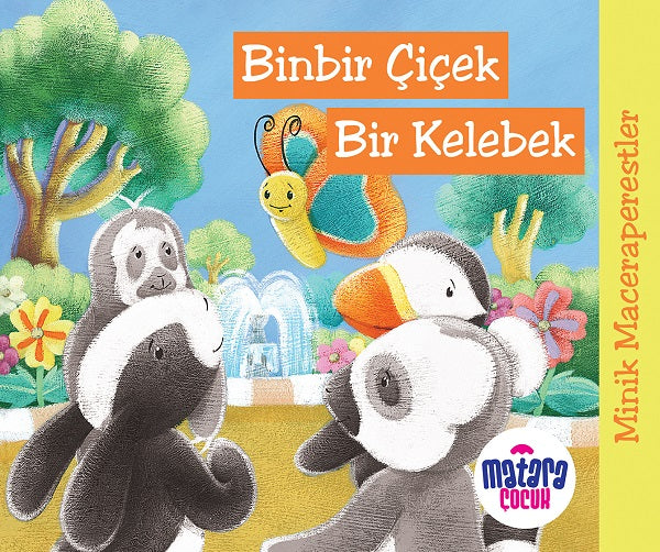 Minik Maceraperestler – Binbir Çiçek Bir Kelebek - Kolektif kitap kapağı