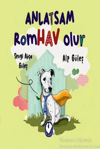 Anlatsam Romhav Olur - Sevgi Akça Güleş, kitap kapağı