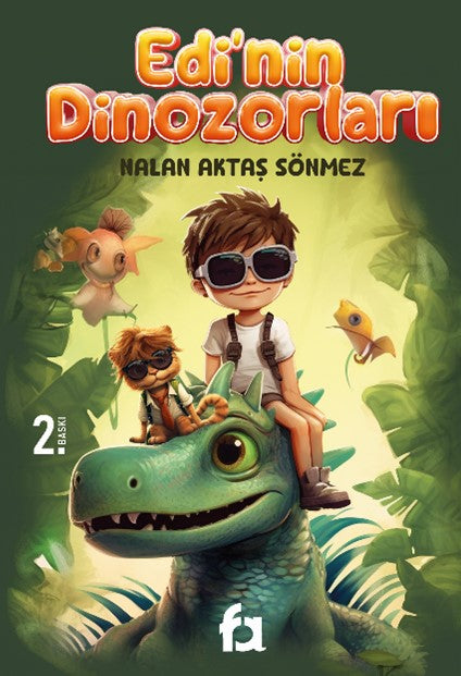 Edi`nin Dinozorları - Nalan Aktaş Sönmez kitap kapağı