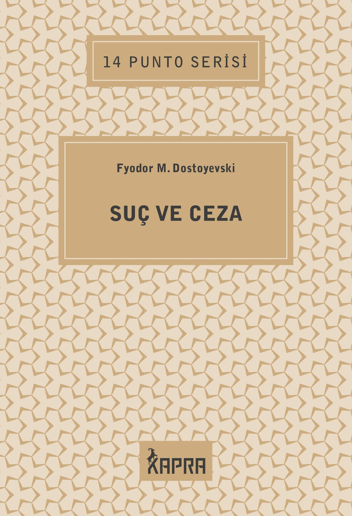 Suç ve Ceza / 14 Punto Serisi - Fyodor Mihailoviç Dostoyevski kitap kapağı