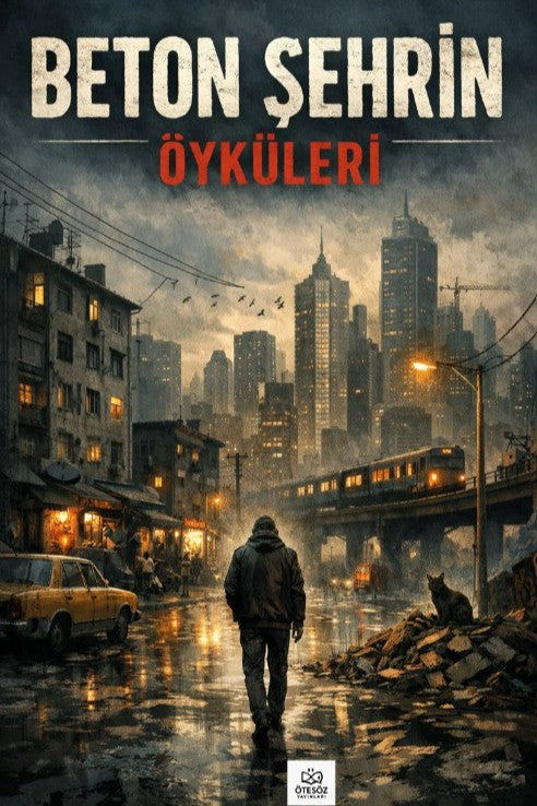 Beton Şehrin Öyküleri - Kolektif kitap kapağı
