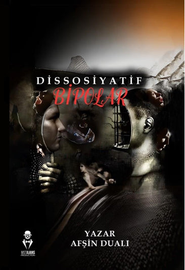 Dissosiyatif Bipolar - Afşin Dualı kitap kapağı