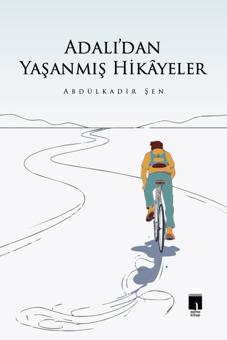 Adalı'dan Yaşanmış Hikayeler - Abdulkadir Şen kitap kapağı