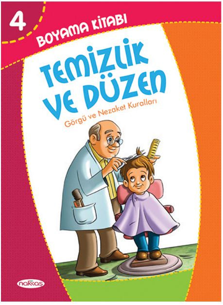 Temizlik ve Düzen Boyama Kitabı 4 / Görgü ve Nezaket Kuralları - Kolektif kitap kapağı