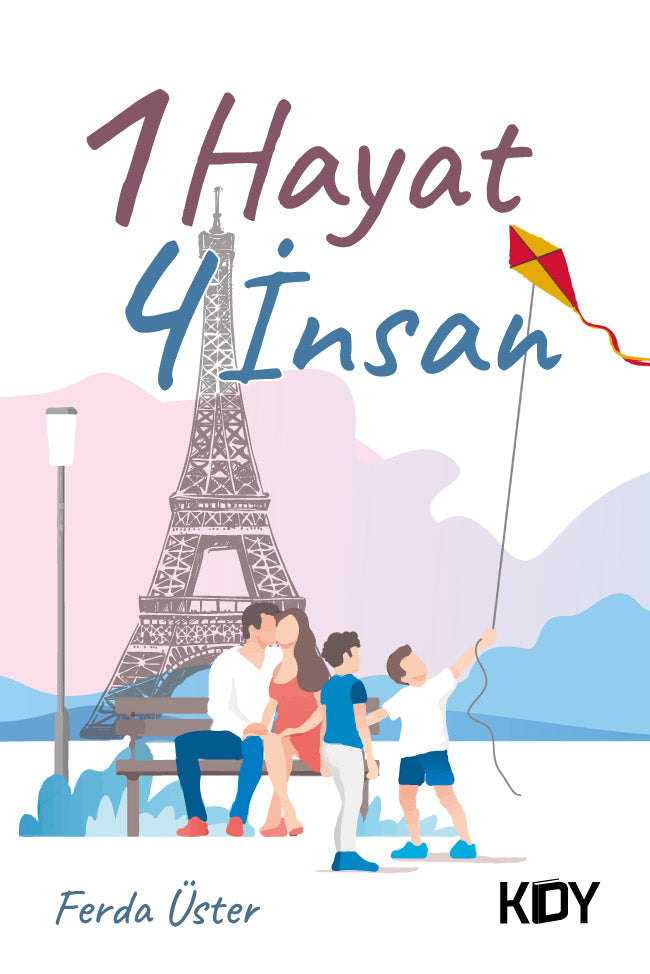 1 Hayat 4 İnsan - Ferda Üster kitap kapağı