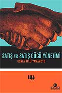 Satış ve Satış Gücü Yönetimi - Prof. Dr. Gonca Telli Yamamoto kitap kapağı