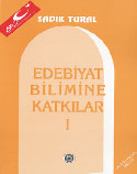 Edebiyat Bilimine Katkılar 1 (8-A-10) - Prof. Dr. Sadık Tural kitap kapağı