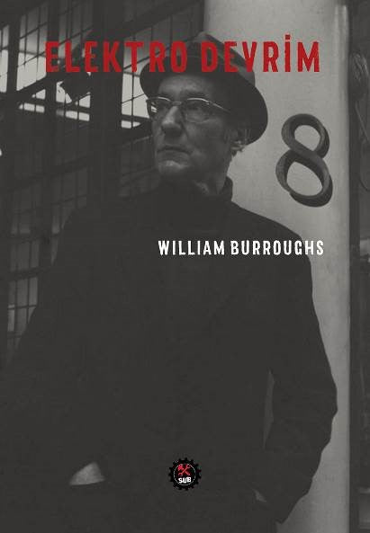 Elektro Devrim 8 - William S. Burroughs kitap kapağı