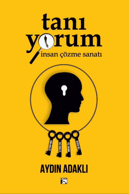 Tanı Yorum İnsan Çözme Sanatı - Aydın Adaklı kitap kapağı