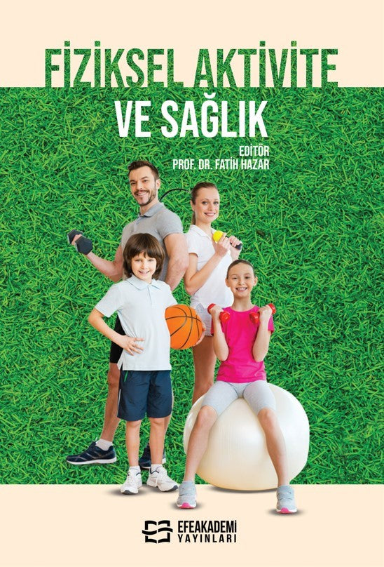 Fiziksel Aktivite ve Sağlık - Prof. Dr. Fatih Hazar kitap kapağı