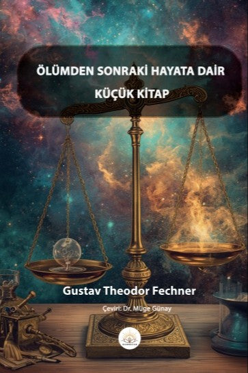 Ölümden Sonraki Hayata Dair Küçük Kitap - Gustav Theodor Fechner kitap kapağı