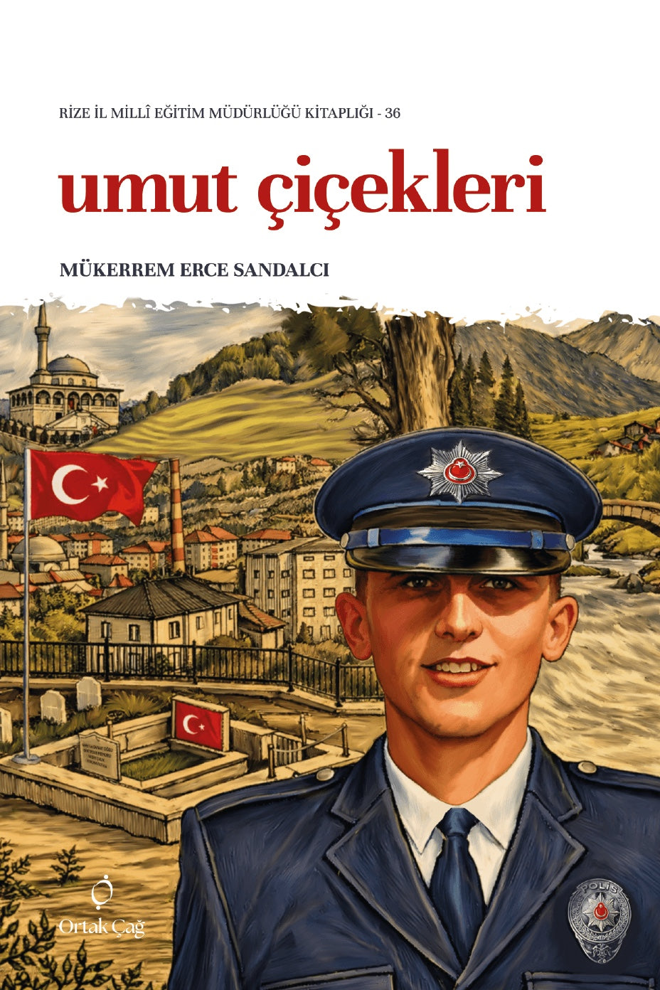 Umut Çiçekleri - Mükerrem Erce Sandalcı kitap kapağı