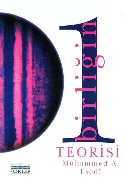 Birliğin Teorisi 1 7-G-4 - Muhammed A. Esedi kitap kapağı