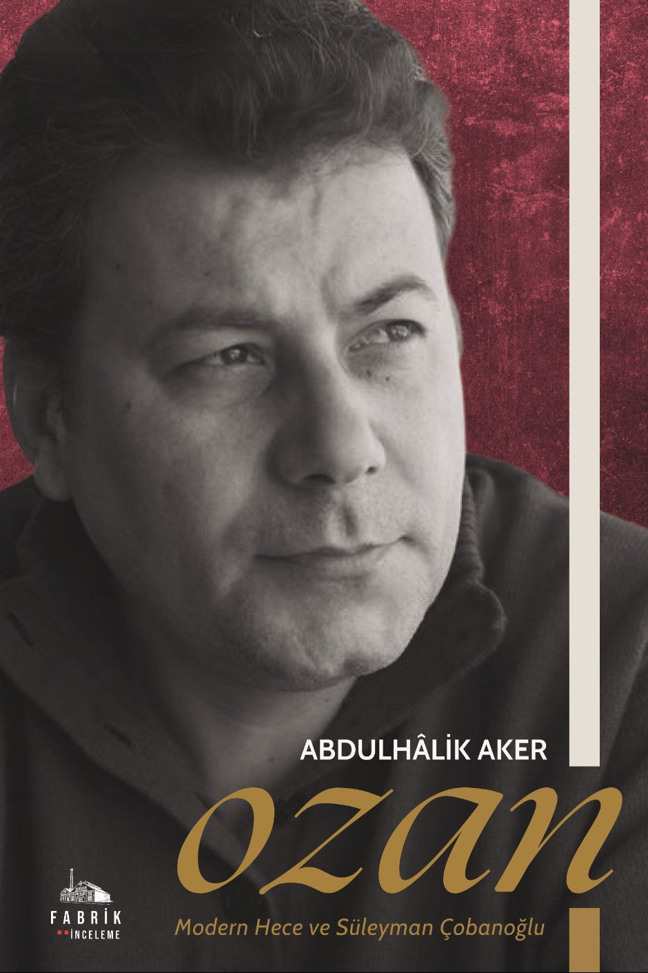 Ozan Modern Hece ve Süleyman Çobanoğlu - Abdulhalik Aker kitap kapağı