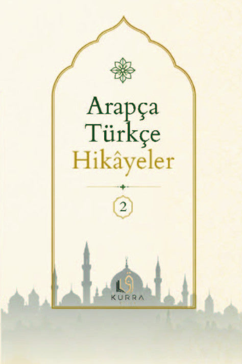 Arapça Türkçe Hikayeler 2 - Kolektif kitap kapağı