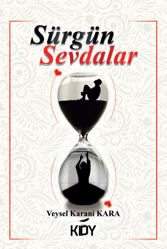 Sürgün Sevdalar - Veysel Karani Kara kitap kapağı