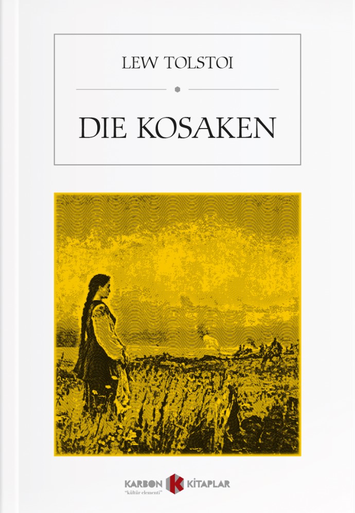Die Kosaken - Lev N. Tolstoy kitap kapağı