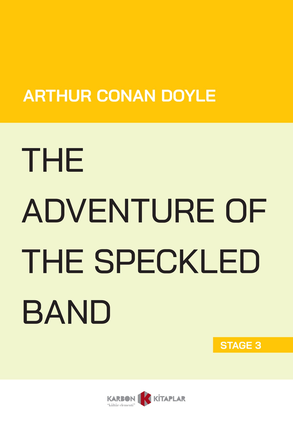 The Adventure Of The Speckled Band (Stage 3) - Sir Arthur Conan Doyle kitap kapağı