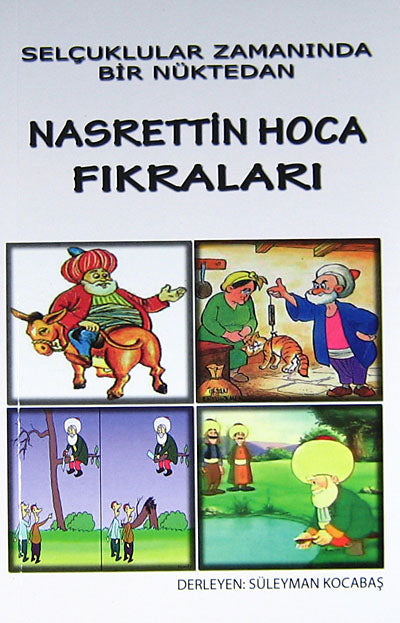 Nasrettin Hoca Fıkraları Selçuklular Zamanında Bir Nüktedan - Süleyman Kocabaş kitap kapağı