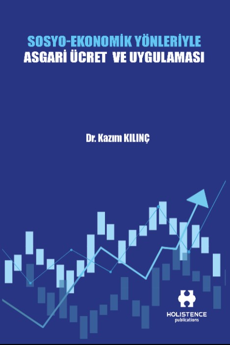 Sosyo-Ekonomik Yönleriyle Asgari Ücret ve Uygulaması - Kazım Kılınç kitap kapağı
