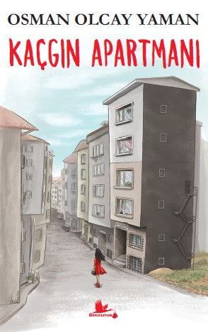 Kaçgın Apartmanı - Osman Olcay Yaman kitap kapağı