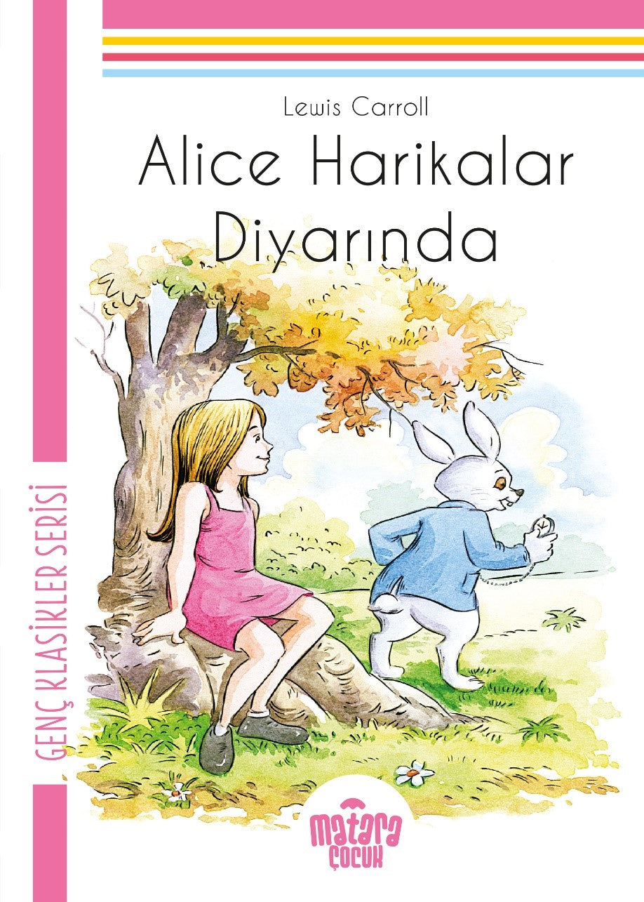 Alice Harikalar Diyarında Genç Klasikler Serisi - Lewis Carroll kitap kapağı