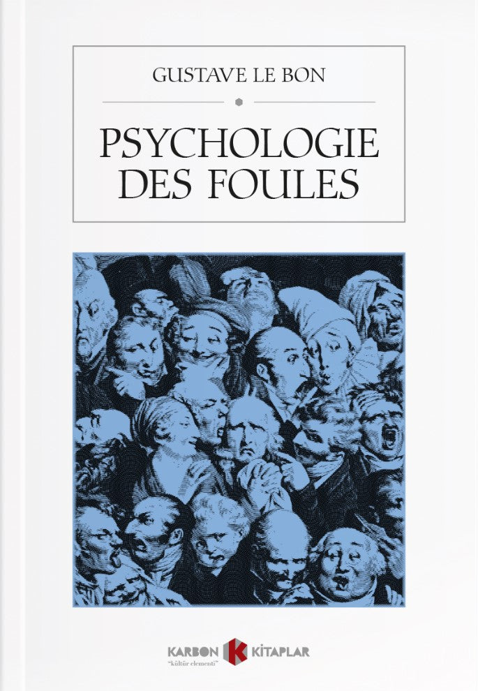 Psychologie Des Foules - Gustave Le Bon kitap kapağı
