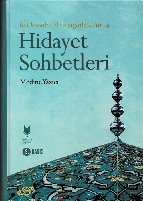 Hidayet Sohbetleri - Medine Yazıcı kitap kapağı