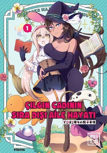 Çılgın Cadının Sıra Dışı Aile Hayatı 1 | Athica Yayınları (İnce Kapak)  - Resim 1