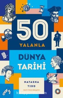 50 Yalanla Kısa Dünya Tarihi | ORENDA YAYINEVİ