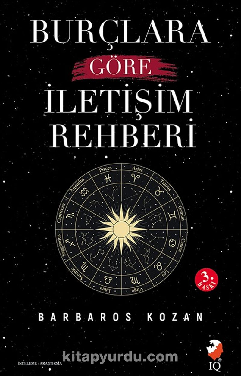 Burçlara Göre İletişim Rehberi | IQ Kültür Sanat Yayıncılık