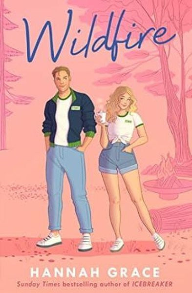 Wildfire : The Instant Global #1 and Sunday Times Bestseller - Hannah Grace kitap kapağı