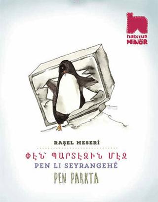 Pen Lı Seyrangehe / Pen Parkta