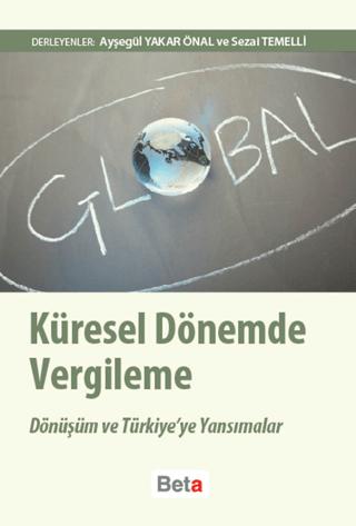 Küresel Dönemde Vergileme | Beta Yayınevi (Ciltsiz)  - Resim 1