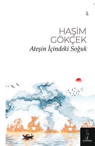 Ateşin İçindeki Soğuk | Şey Kitap (Ciltsiz)  - Resim 1