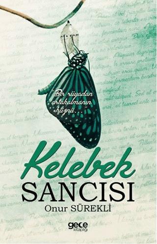 Kelebek Sanıcsı | Gece Kitaplığı (Ciltsiz)  - Resim 1