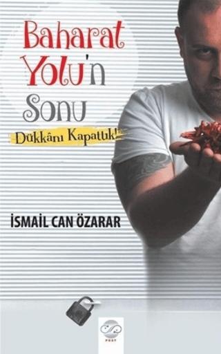 Baharat Yolu'n Sonu | Post Yayınevi (Ciltsiz)  - Resim 1