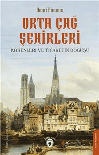 Orta Çağ Şehirleri | Dorlion Yayınları (Ciltsiz)  - Resim 1