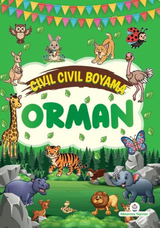 Cıvıl Cıvıl Boyama - Orman | Atlı Karınca Yayınları (Ciltsiz)  - Resim 1