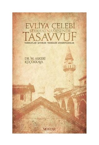 Evliya Çelebi Seyehatnamesi'nde Tasavvuf