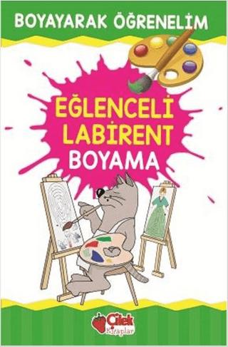 Eğlenceli Labirent Boyama | Çilek Kitaplar (Ciltsiz)  - Resim 1